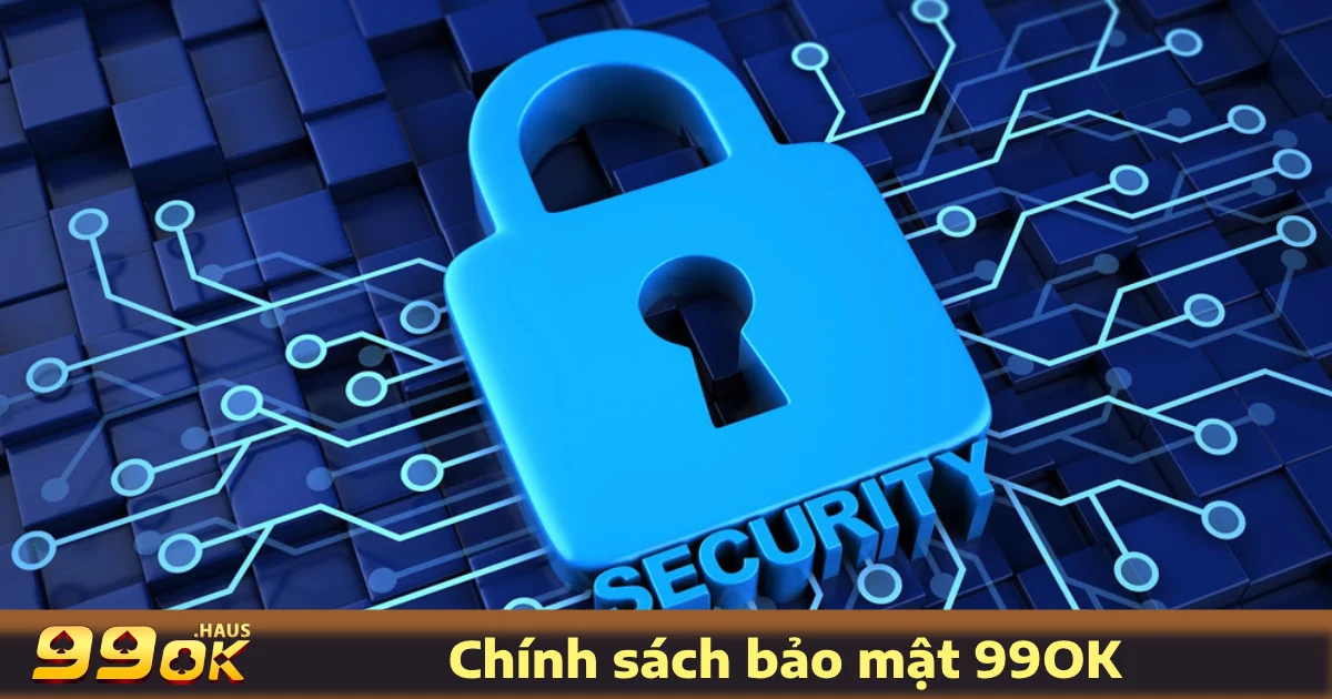 TRANG CHỦ 23 99OK luôn chú trọng đến việc đảm bảo an toàn thông tin khách hàng